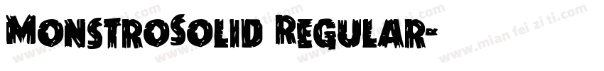 MonstroSolid Regular字体转换